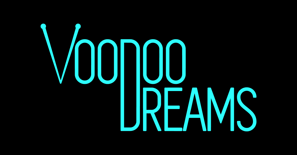 Voodoo Dreams